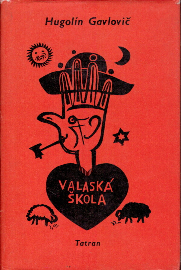 Hugolín Gavlovič: VALASKÁ ŠKOLA