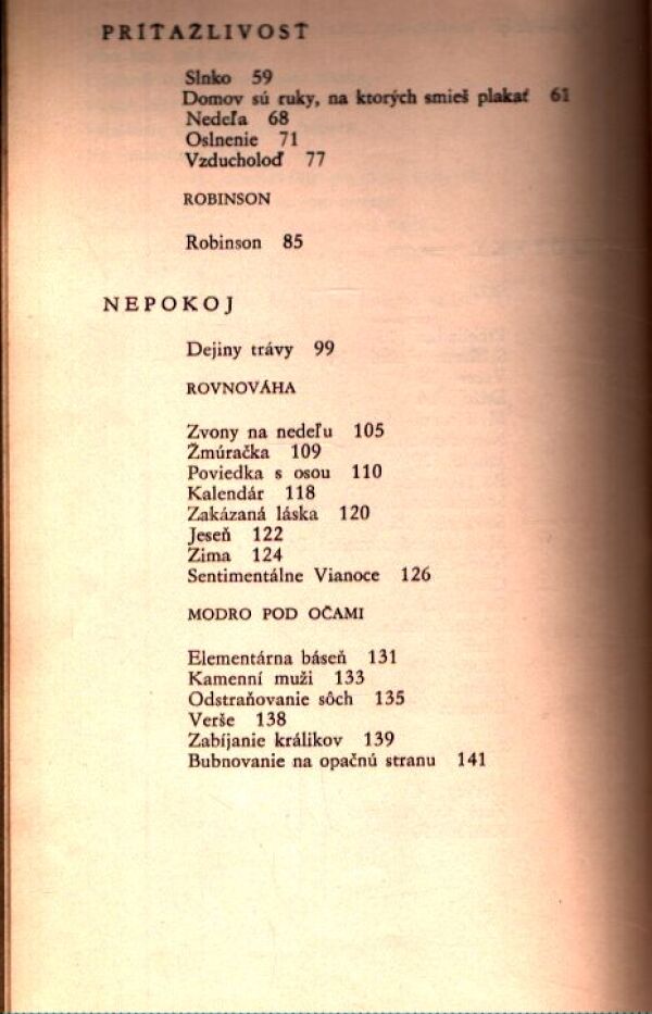 Miroslav Válek: DOTYKY. PRÍŤAŽLIVOSŤ. NEPOKOJ
