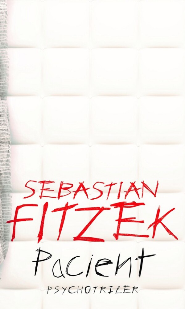 Sebastian Fitzek: PACIENT