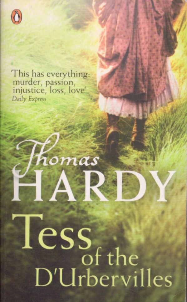 Thomas Hardy: TESS OF THE D`URBERVILLES