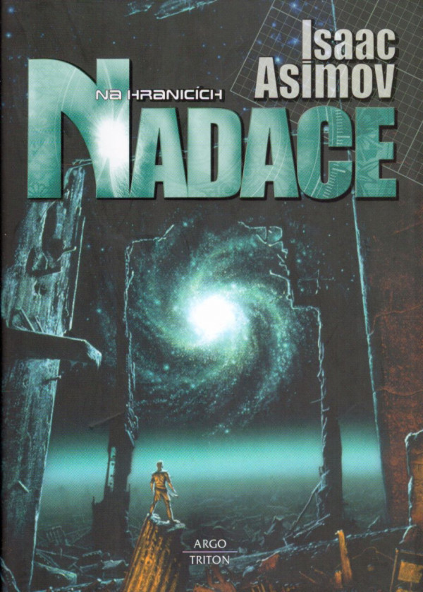 Isaac Asimov: NA HRANICÍCH NADACE
