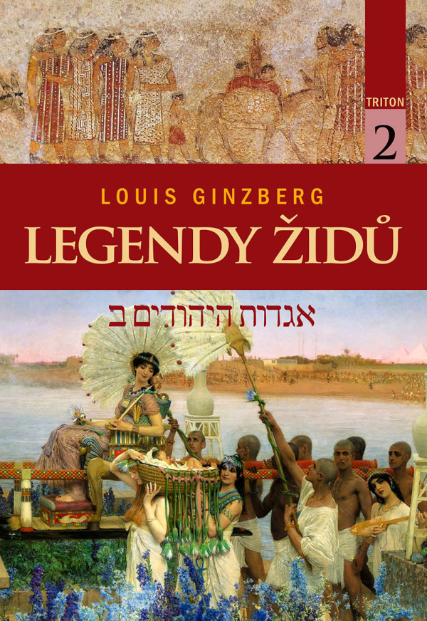 Louis Ginzberg: LEGENDY ŽIDŮ 2