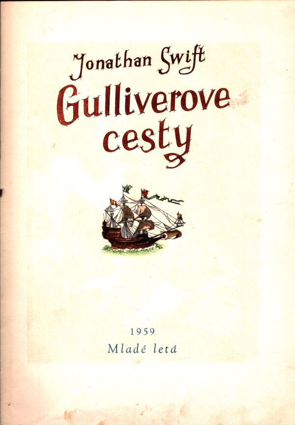 Jonathan Swift: GULLIVEROVE CESTY