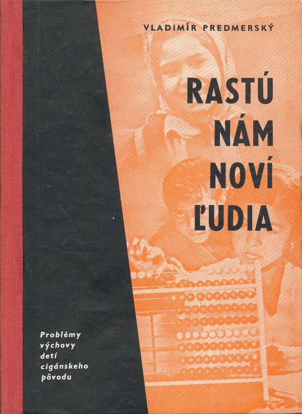 Vladimír Predmerský: RASTÚ NÁM NOVÍ ĽUDIA