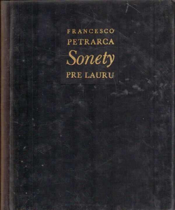 Francesco Petrarca: SONETY PRE LAURU