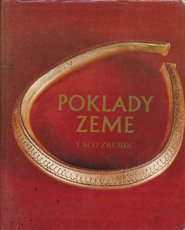 Laco Zrubec: POKLADY ZEME