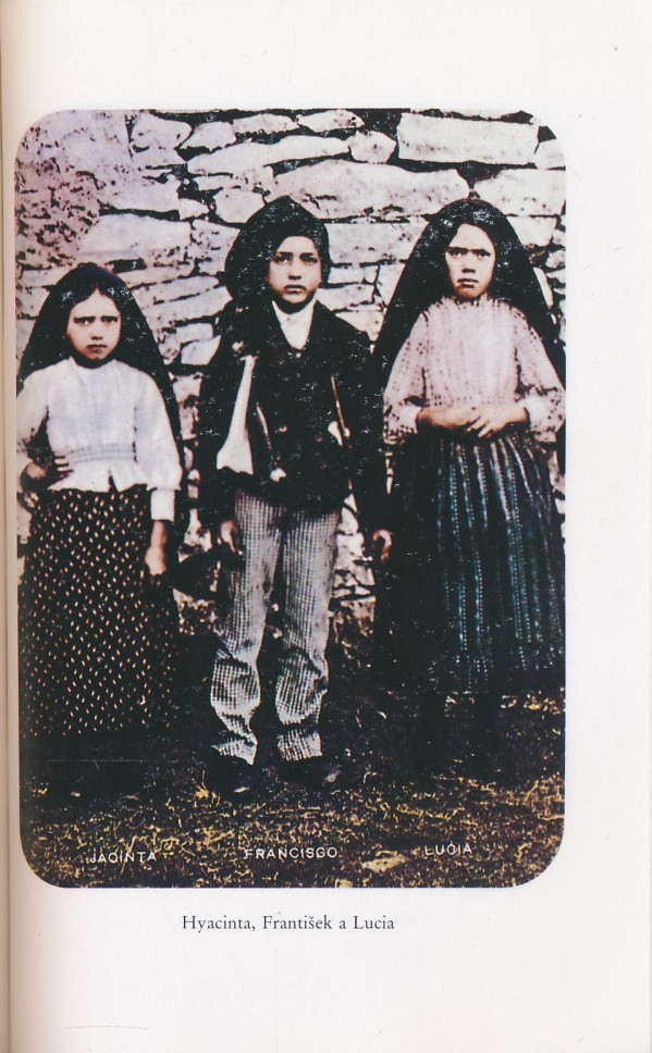 L. Gonzaga da Fonseca: Fatima - Mária hovorí k svetu