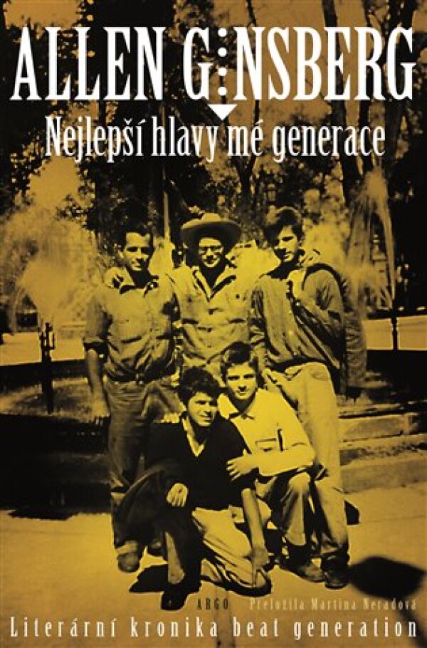 Allen Ginsberg: NEJLEPŠÍ HLAVY MÉ GENERACE