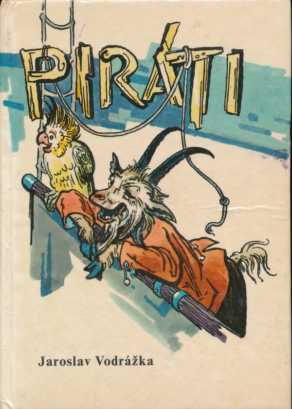 Jaroslav Vodrážka: PIRÁTI