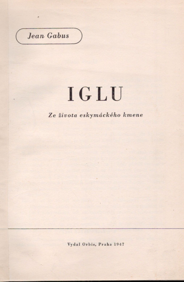 Jean Gabus: IGLU