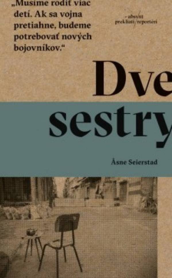 Asne Seierstad: DVE SESTRY