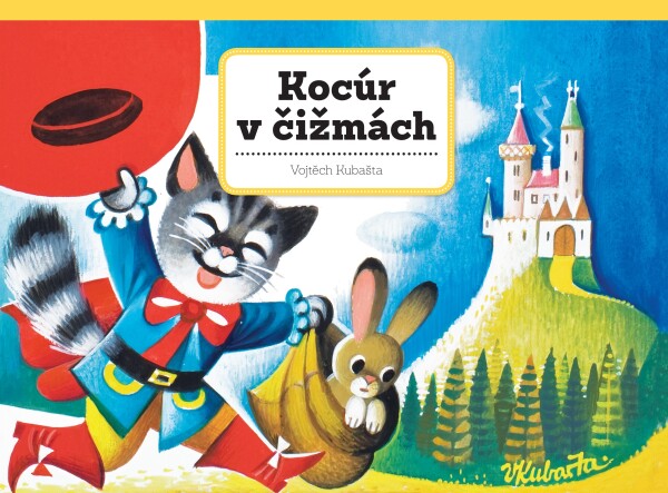 Vojtěch Kubašta: KOCÚR V ČIŽMÁCH