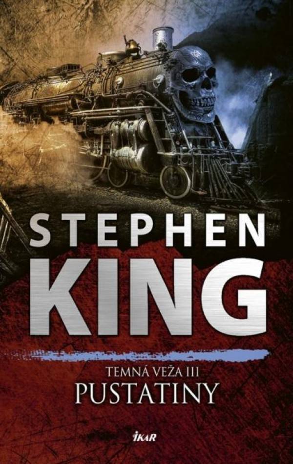 Stephen King: TEMNÁ VEŽA III - PUSTATINY