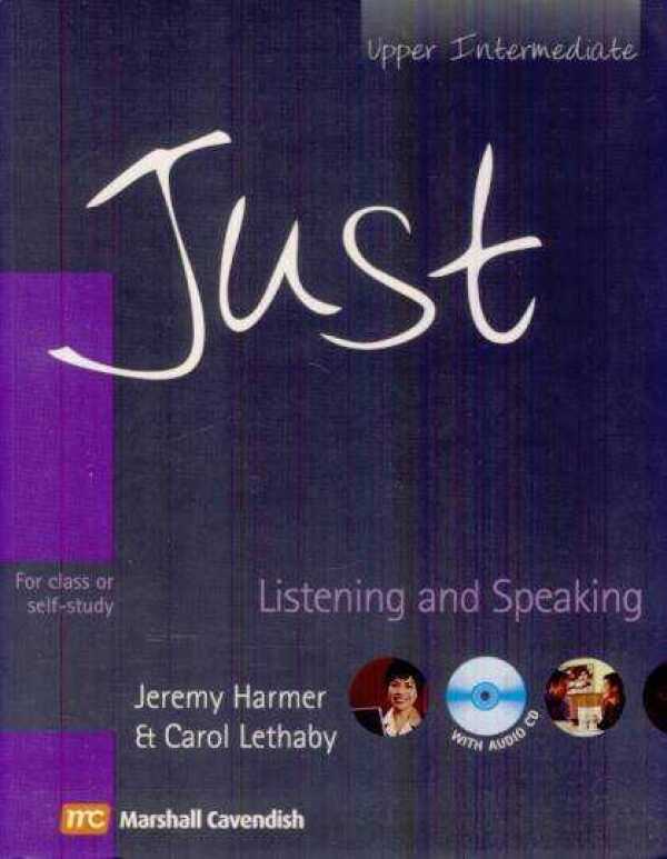 Jeremy Harmer: JUST LISTENING AND SPEAKING UPPER INTERMEDIATE - STUDENTS BOOK + CD