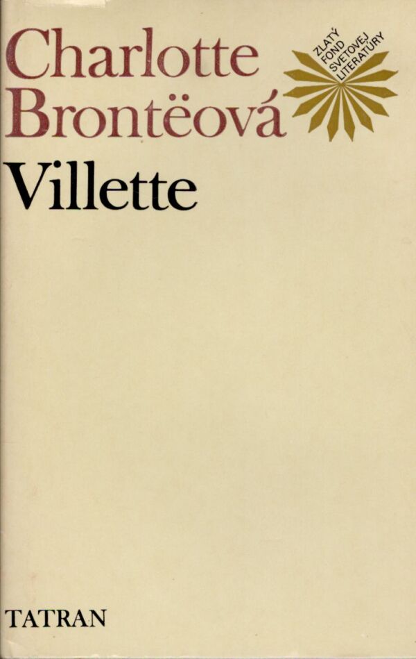 Charlotte Bronteová: VILLETTE