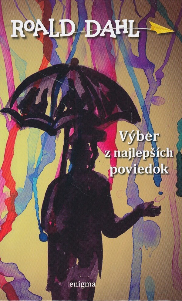 Roald Dahl: VÝBER Z NAJLEPŠÍCH POVIEDOK