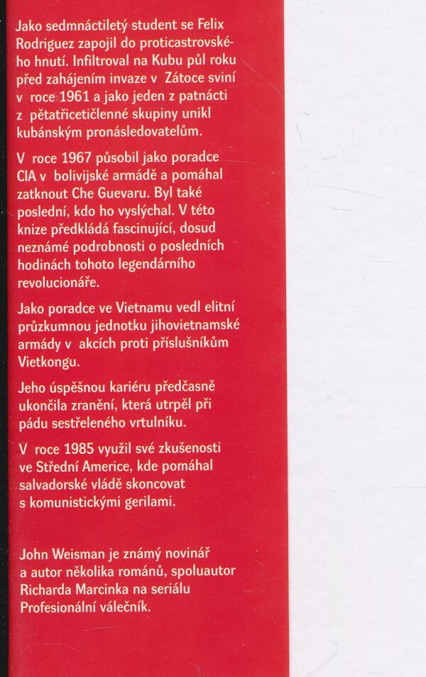 Felix Rodriguez, John Weisman: Neviditelný válečník