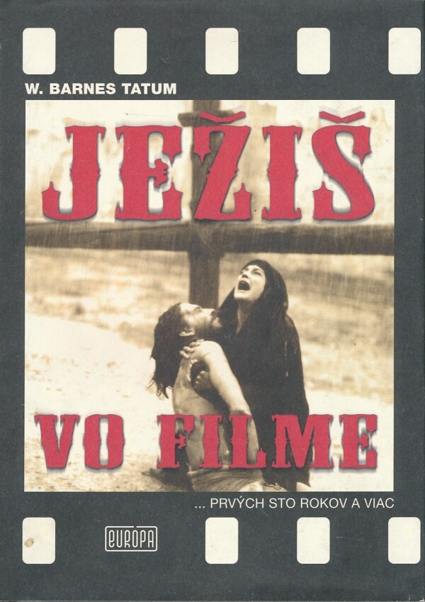 W. Barnes Tatum: JEŽIŠ VO FILME