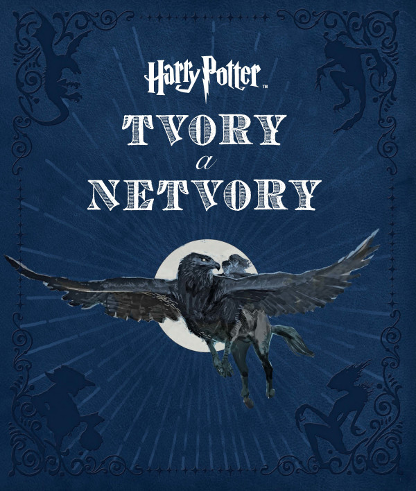 Revenson Jody: HARRY POTTER - TVORY A NETVORY