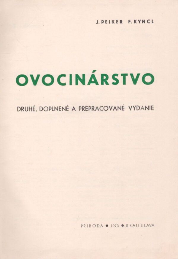 J. Peiker, F. Kyncl: OVOCINÁRSTVO