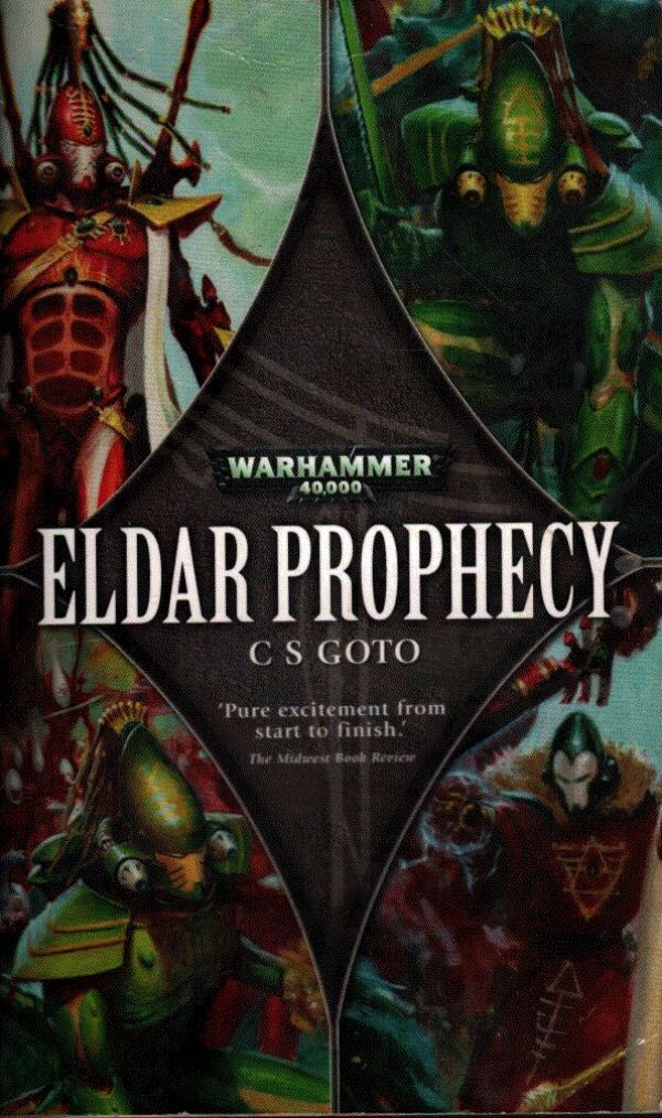 C. S. Goto: ELDAR PROPHECY