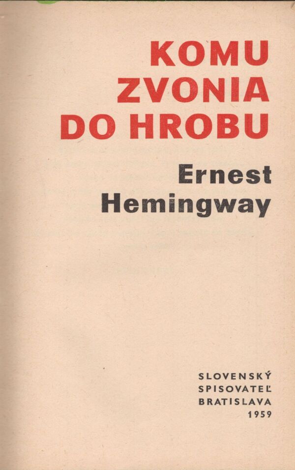 Ernest Hemingway: KOMU ZVONIA DO HROBU