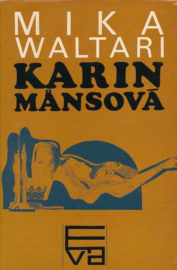 Mika Waltari: KARIN MANSOVÁ