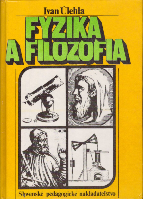 Ivan Úlehla: FYZIKA A FILOZOFIA