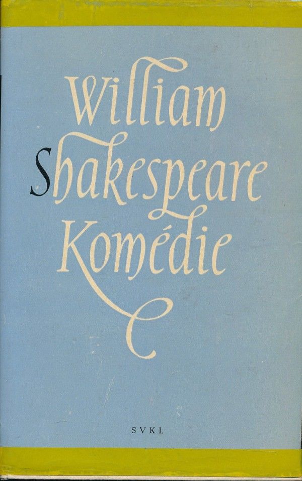 William Shakespeare: KOMÉDIE