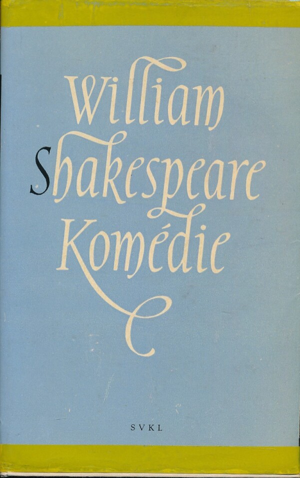 William Shakespeare: KOMÉDIE