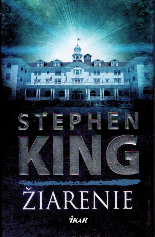 Stephen King: ŽIARENIE