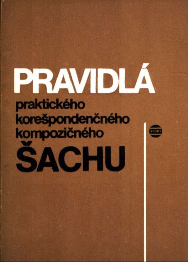 PRAVIDLÁ ŠACHU