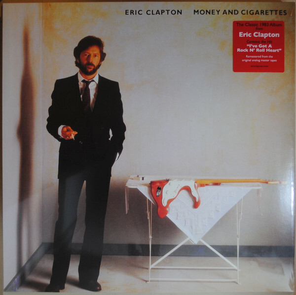 Eric Clapton: MONEY AND CIGARETTES