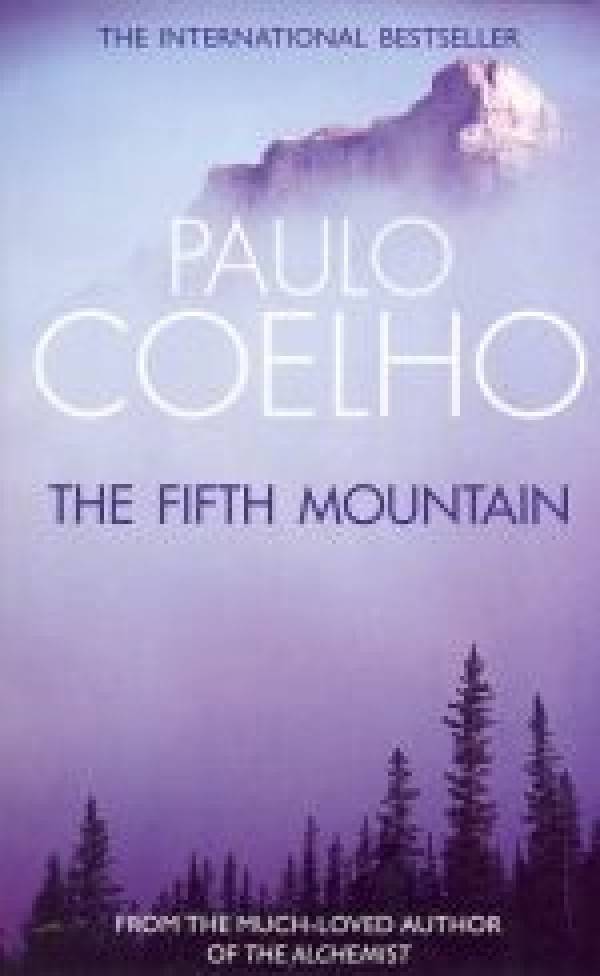 Paulo Coelho: THE FIFTH MOUNTAIN