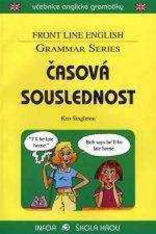 Ken Singleton: ČASOVÁ SOUSLEDNOST - FRONT LINE ENGLISH