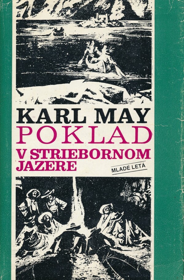 Karl May: POKLAD NA STRIEBORNOM JAZERE