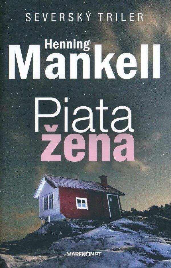 Henning Mankell: PIATA ŽENA