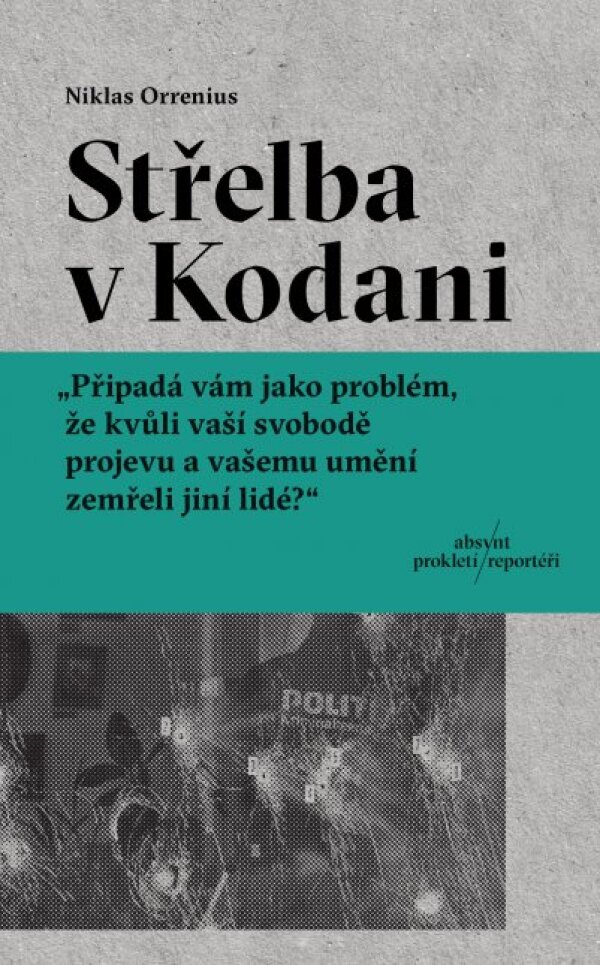 Niklas Orrenius: STŘELBA V KODANI