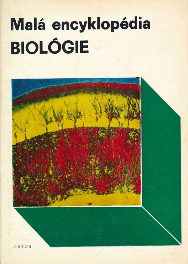 MALÁ ENCYKLOPÉDIA BIOLÓGIE