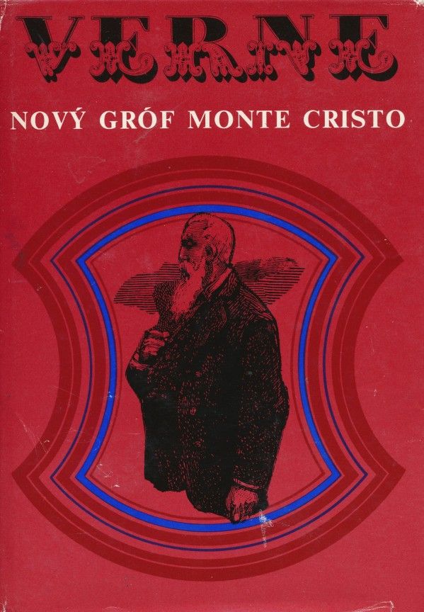Jules Verne: NOVÝ GRÓF MONTE CRISTO
