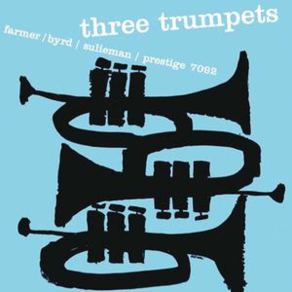 Donald Byrd, Art Farmer, Idrees Sulieman: THREE TRUMPETS - LP