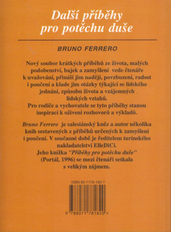 Bruno Ferrero: DALŠÍ PŘÍBĚHY PRO POTĚCHU DUŠE
