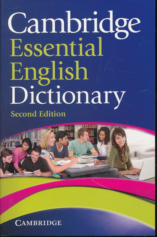 CAMBRIDGE ESSENTIAL DICTIONARY