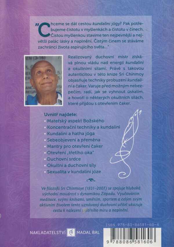 Sri Chinmoy: Kundalini: Matka Síla