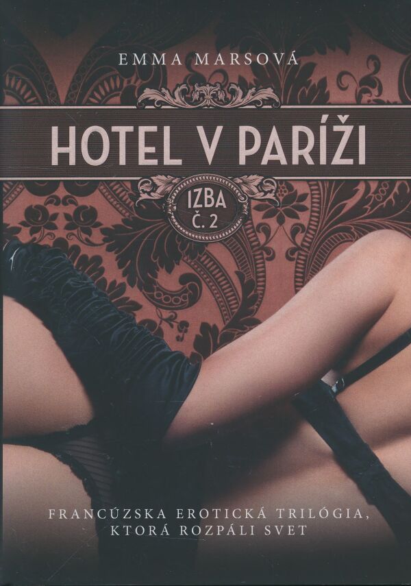 Emma Marsová: Hotel v Paríži - Izba č. 2