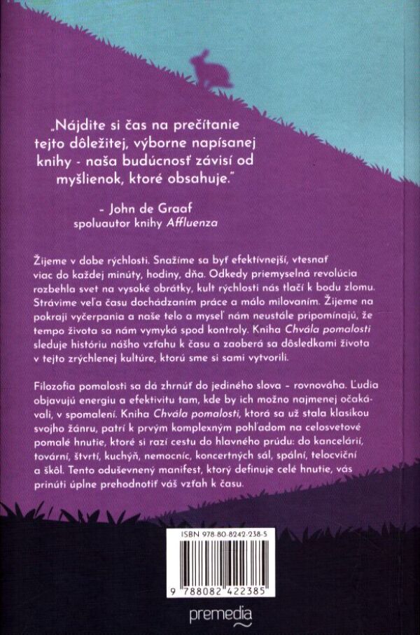Carl Honoré: CHVÁLA POMALOSTI