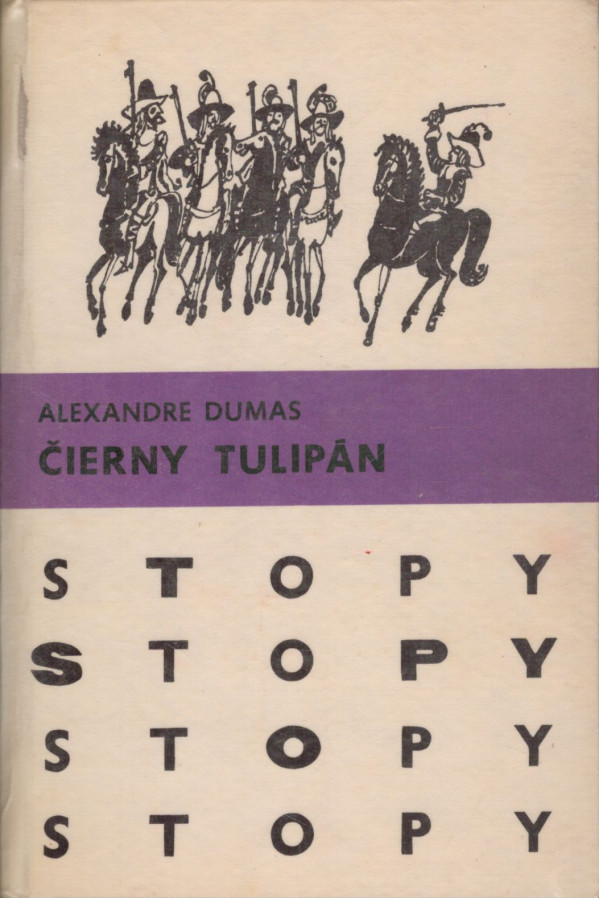 Alexandre Dumas: ČIERNY TULIPÁN