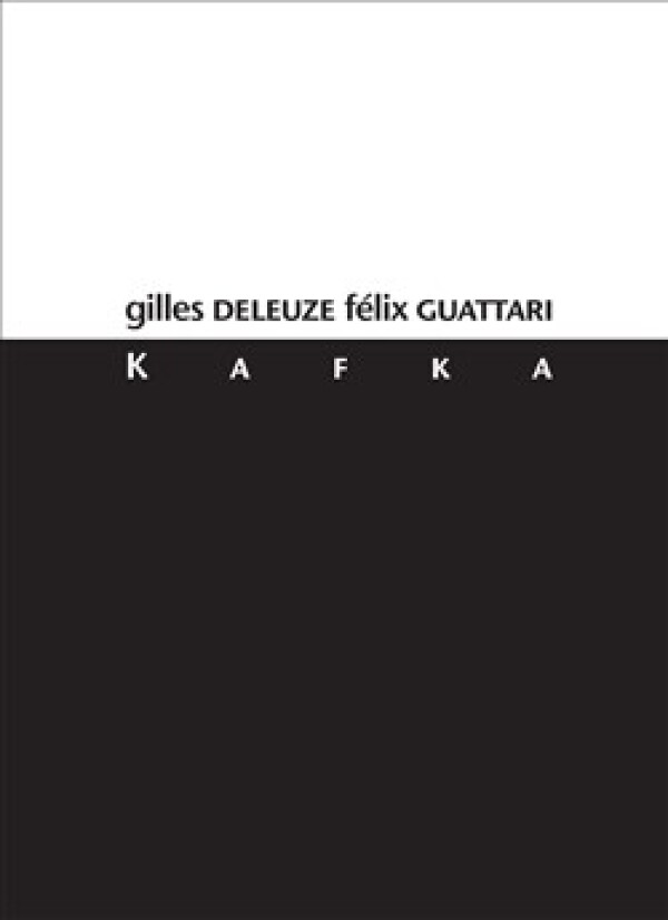 Gilles Deleuze, Félix Guattari: