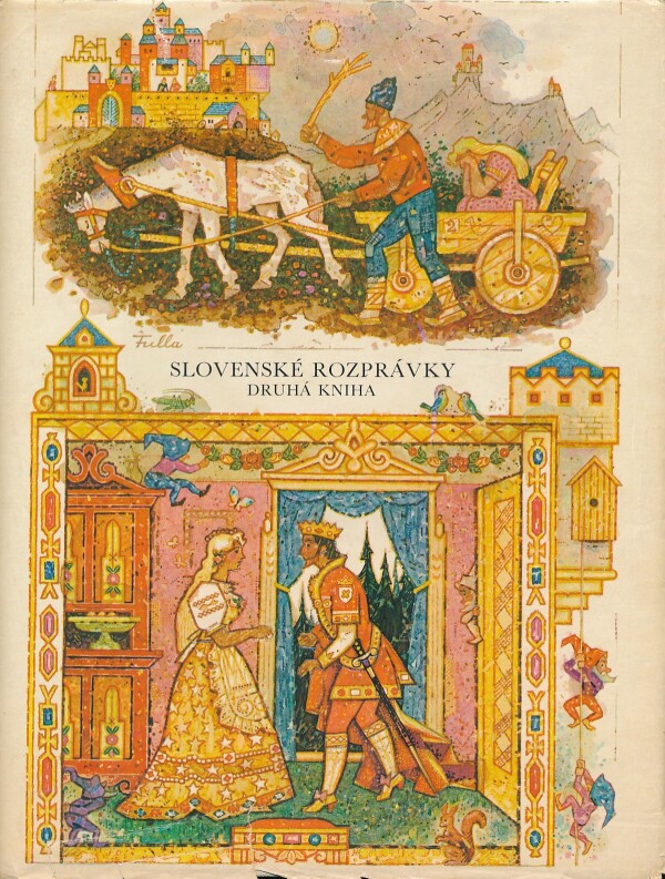 Pavol Dobšinský: SLOVENSKÉ ROZPRÁVKY - DRUHÁ KNIHA