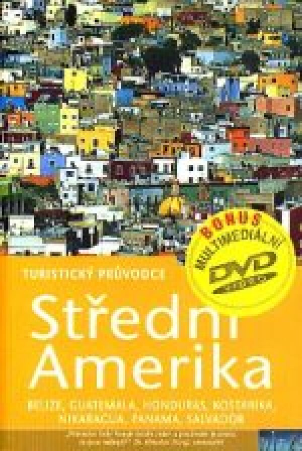 STŘEDNÍ AMERIKA + DVD-TURISTICKÝ PRŮVODCE